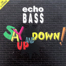 Echo Bass Maxi CD Say Up And Down! - France (EX/VG+)