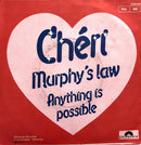Chéri 7" Murphy's Law / Anything Is Possible - France (VG/EX)