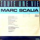 Marc Scalia 12" Toute Une Vie