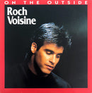 Roch Voisine ‎7" On The Outside - France (EX+/EX)
