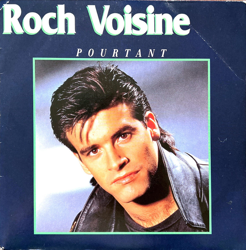 Roch Voisine 7" Pourtant - France