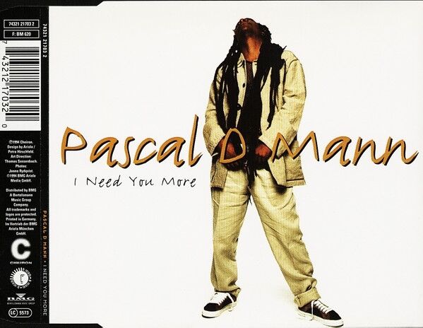 Pascal D Mann ‎Maxi CD I Need You More - Germany (M/M)