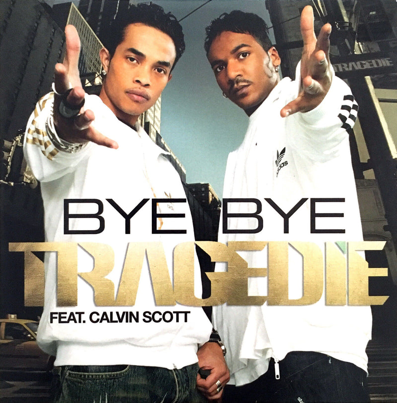 Tragédie Feat. Calvin Scott ‎CD Single Bye Bye - France (EX/EX)