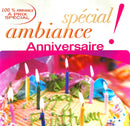 Compilation CD Spécial ! Ambiance Anniversaire - France (EX+/VG)