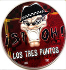 Los Tres Puntos CD ! Si Oh !