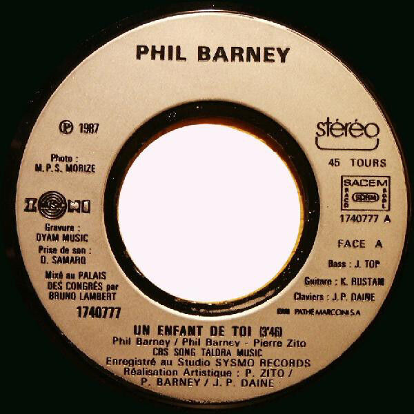 Phil Barney ‎7" Un Enfant De Toi - France (VG+/VG+)