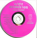 Michel Pruvot CD La Fête Du Samedi Soir