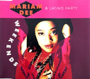 Mariam Dee & Latino Party Maxi CD Week Ends - France (VG+/EX+)