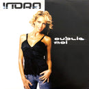 Indra ‎CD Single Oublie-Moi - France (EX/M)