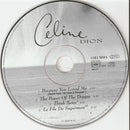 Celine Dion Maxi CD Because You Loved Me (Theme From "Up Close & Personal") - Eu