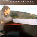 Pierre Bachelet 7" Pleure Pas Boulou