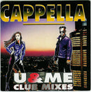 Cappella CD Single U & Me (Club Mixes) - France (VG/VG)