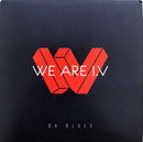 We Are I.V CD Single Da Blues - Promo - France (EX/M)
