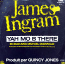 James Ingram 7" Yah Mo B There - France