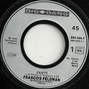 François Feldman ‎7" Existe - France (VG/EX)