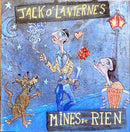Jack O' Lanternes CD Mines De Rien