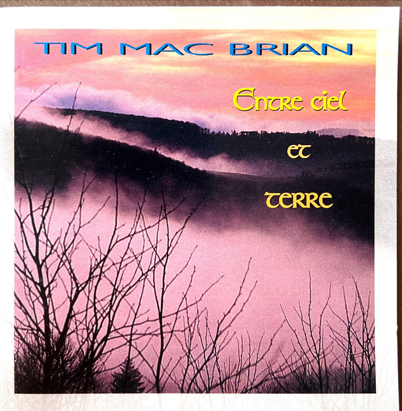 Tim Mac Brian CD Entre Ciel Et Terre
