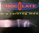 Chocolate Featuring Weather Girls Maxi CD It's Raining Men - Germany (EX/EX+)