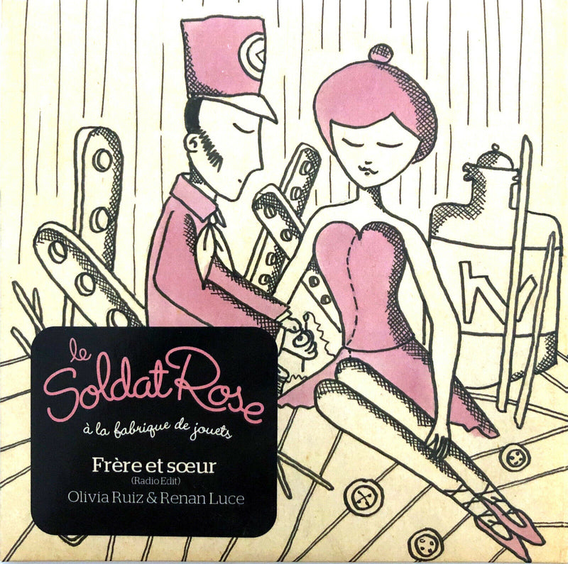 Olivia Ruiz & Renan Luce ‎CD Single Le Soldat Rose A La Fabrique De Jouets - Frè