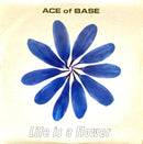 Ace Of Base CD Single Life Is A Flower - France (VG+/EX)