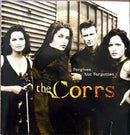 The Corrs CD Forgiven, Not Forgotten