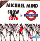 Michael Mind CD Single Show Me Love + Baker Street