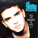 Glenn Medeiros 7" All I'm Missing Is You - France