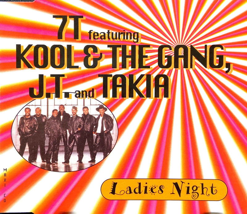 7T Featuring Kool & The Gang, J.T. And Takia ‎Maxi CD Ladies Night (M/VG)