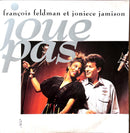 François Feldman & Joniece Jamison 7" Joue Pas - Paper Labels