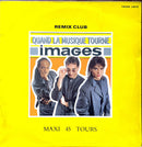 Images 12" Quand La Musique Tourne (Remix Club) - Limited Edition