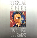 Stephan Eicher ‎7" Combien De Temps - France (EX/EX)