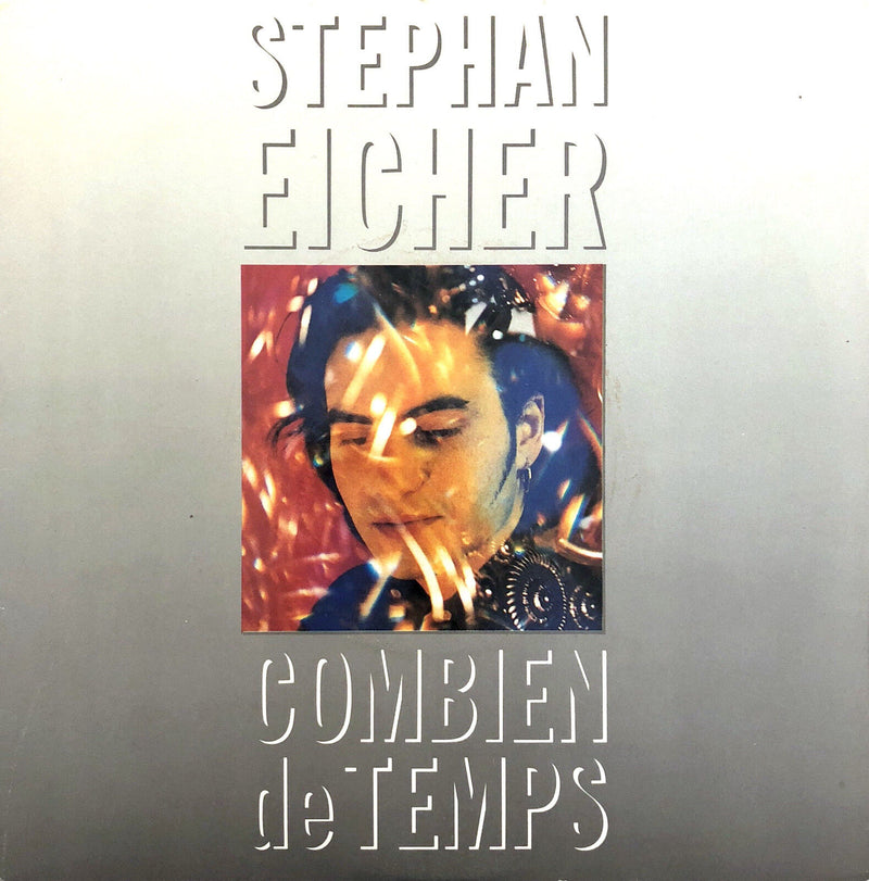 Stephan Eicher ‎7" Combien De Temps - France (EX/EX)