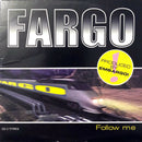 Fargo CD Single Follow Me - France (VG/EX+)