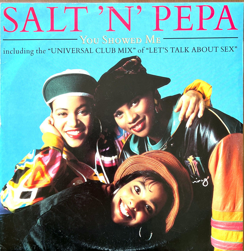 Salt 'N' Pepa 12" You Showed Me