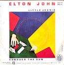 Elton John 7" Little Jeanie / Conquer The Sun
