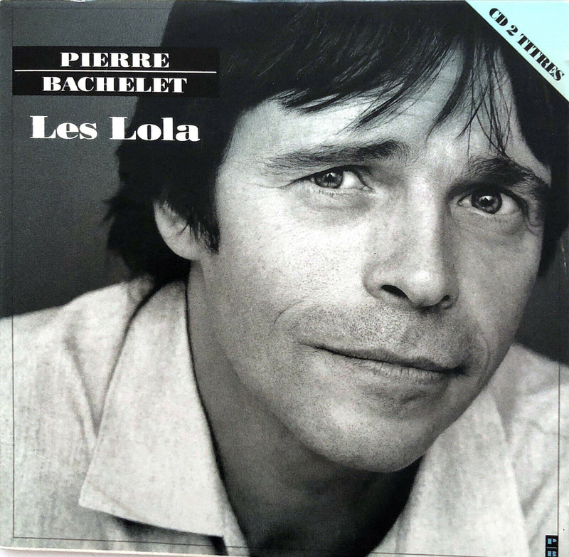 Pierre Bachelet ‎CD Single Les Lolas - Europe (EX/M)