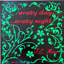 J.C. Moon 12" Every Day, Every Night