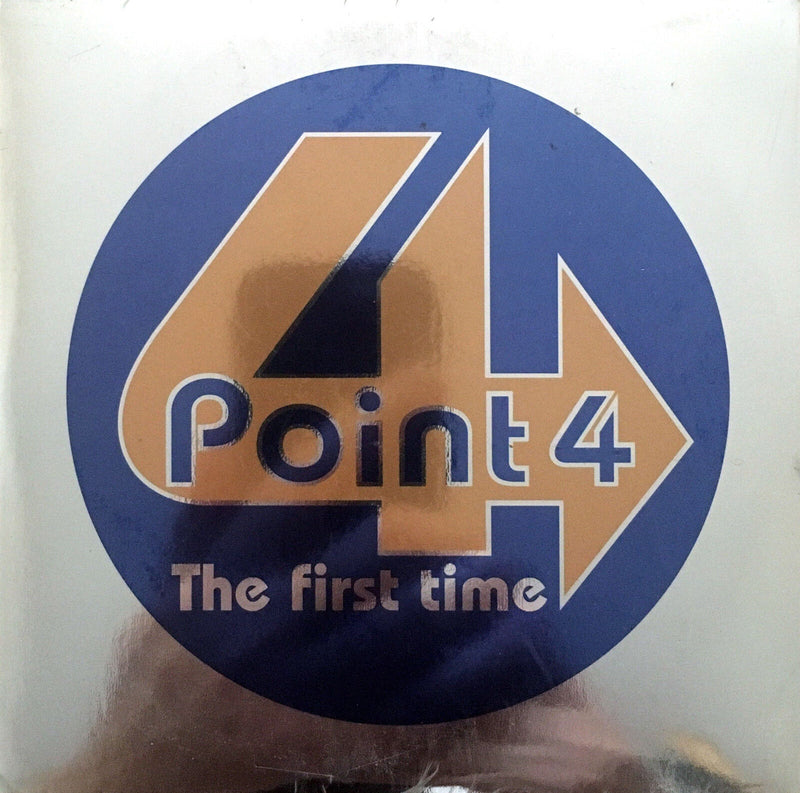 Point 4 CD Single The First Time - Promo  - Europe (M/M - Scellé / Sealed)