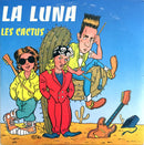 La Luna CD Single Les Cactus - France (VG+/EX)