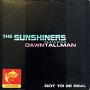 The Sunshiners Featuring Dawn Tallman ‎CD Single Got To Be Real - Promo -