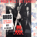 Bros ‎7" When Will I Be Famous? + Sticker - Europe (VG+/EX)