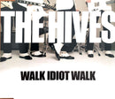 The Hives Maxi CD Walk Idiot Walk - Promo - Europe (M/M)