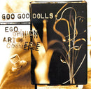 Goo Goo Dolls CD Ego, Opinion, Art & Commerce