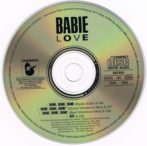 Babie Love ‎Maxi CD Shame, Shame, Shame (Good Vibration Mix) - Germany