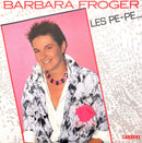 Barbara Froger ‎7" Les Pe-Pe / Le Gigantisme - France (EX/EX)