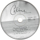 Celine Dion Maxi CD Because You Loved Me (Theme From "Up Close & Personal") - Eu