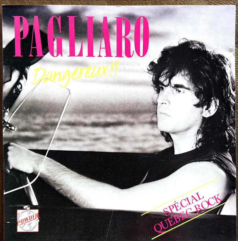 Pagliaro CD Dangereux !!