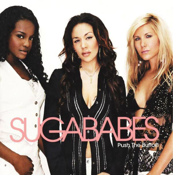 Sugababes CD Single Push The Button - Europe (EX/EX)