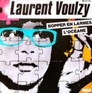 Laurent Voulzy 7" Bopper En Larmes / L'Océane