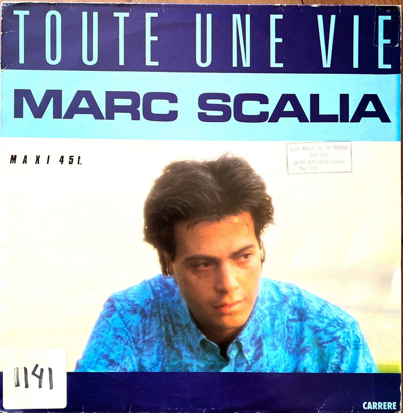 Marc Scalia 12" Toute Une Vie